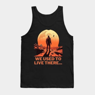 we used to live there Tank Top